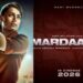 New Movie Mardaani 3:আবারও বড়পর্দায় রানি,আসছে ‘মারদানি ৩’