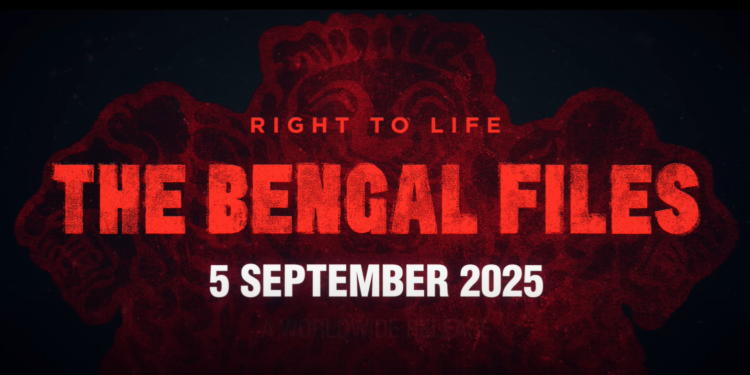 The Bengali files Teaser out now : বাংলার কালো অধ্যায় – মুক্তি পেলো দা বেঙ্গল ফাইলসের টিজার